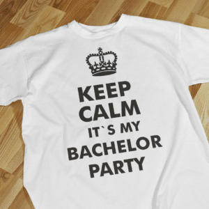 Tricou Keep Calm Bachelor Party