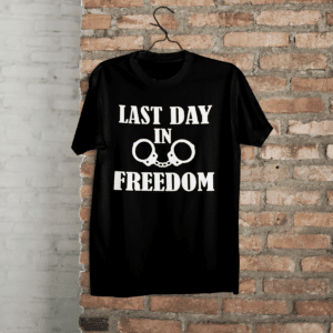 Tricou Last Day In Freedom