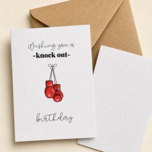 Felicitare Wishing you a -knock out- birthday
