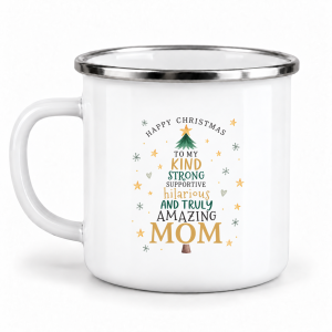 Cană emailată de Crăciun, Happy Christmas to My Amazing Mom - Brad din cuvinte, albă, margine inox